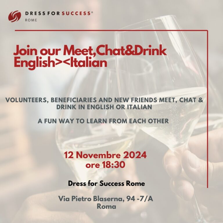 Unisciti all’appuntamento con il MEET/Chat&Drink di Dress for Success Rome! - Dress for Success Rome